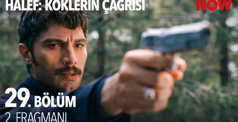 Halef: Köklerin Çağrısı 29.Bölüm 2. Fragmanı