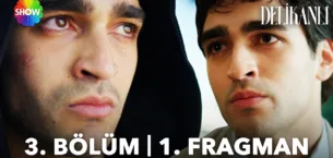 Delikanlı 3.Bölüm Fragmanı