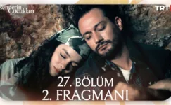 Cennetin Çocukları 27.Bölüm 2. Fragmanı