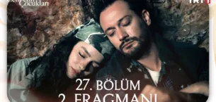 Cennetin Çocukları 27.Bölüm 2. Fragmanı