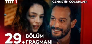 Cennetin Çocukları 29.Bölüm Fragmanı