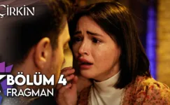 Çirkin 4.Bölüm Fragmanı