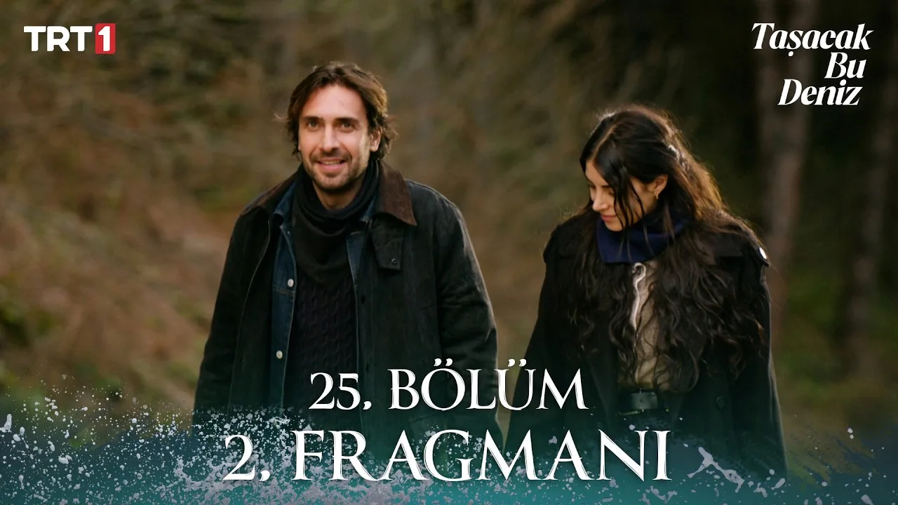Taşacak Bu Deniz 25.Bölüm 2. Fragmanı