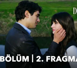 Delikanlı 3.Bölüm 2. Fragmanı