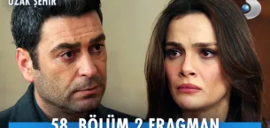 Uzak Şehir 58.Bölüm 2. Fragmanı