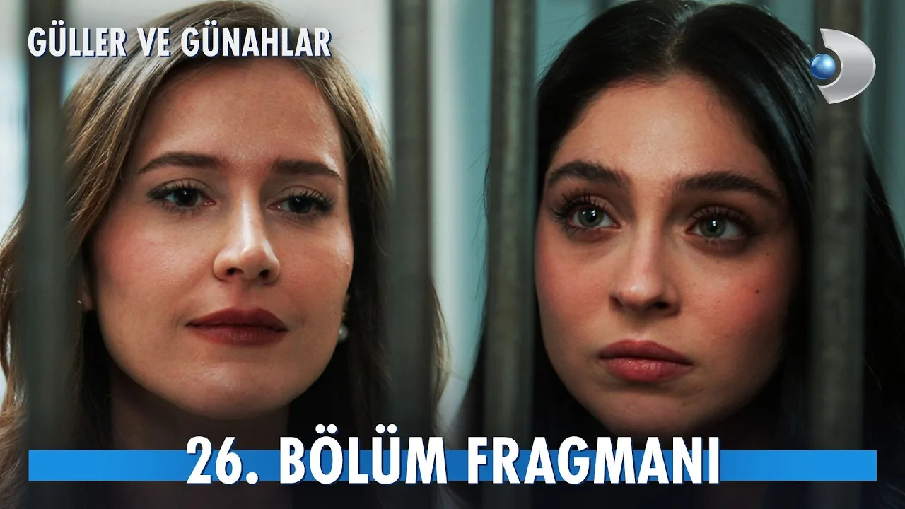 Güller ve Günahlar 26.Bölüm Fragmanı