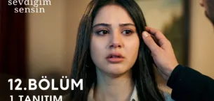 Sevdiğim Sensin 12.Bölüm Fragmanı