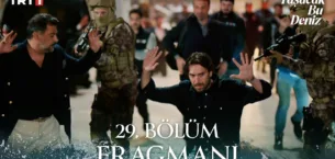 Taşacak Bu Deniz 29.Bölüm 2. Fragmanı