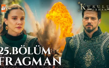 Kuruluş Orhan 25.Bölüm Fragmanı