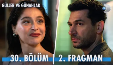 Güller ve Günahlar 30.Bölüm 2. Fragmanı