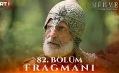 Mehmed Fetihler Sultanı 82.Bölüm Fragmanı