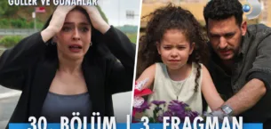 Güller ve Günahlar 30.Bölüm 3. Fragmanı