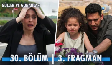 Güller ve Günahlar 30.Bölüm 3. Fragmanı