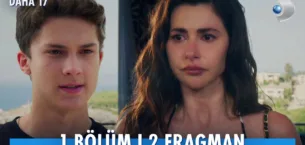 Daha 17 1.Bölüm 2. Fragmanı (Yeni Dizi)