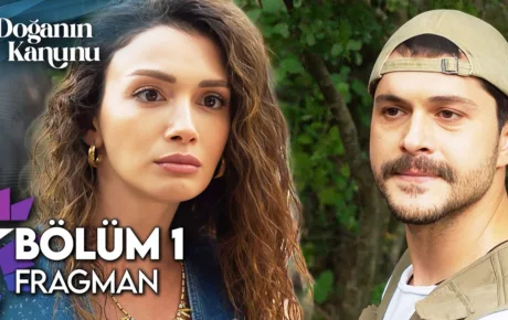 Doğanın Kanunu 1.Bölüm Fragmanı