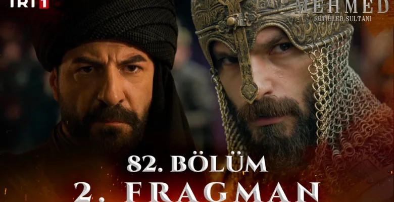 Mehmed Fetihler Sultanı 82.Bölüm 2. Fragmanı