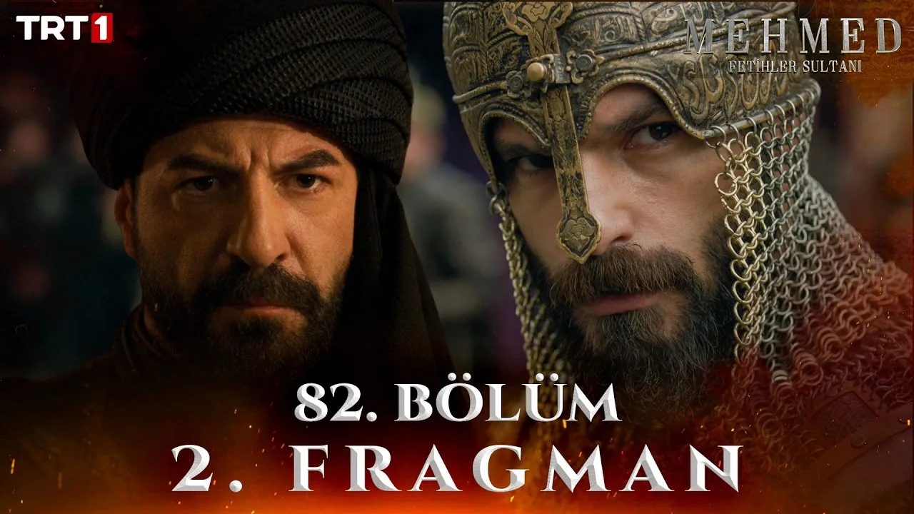 Mehmed Fetihler Sultanı 82.Bölüm 2. Fragmanı