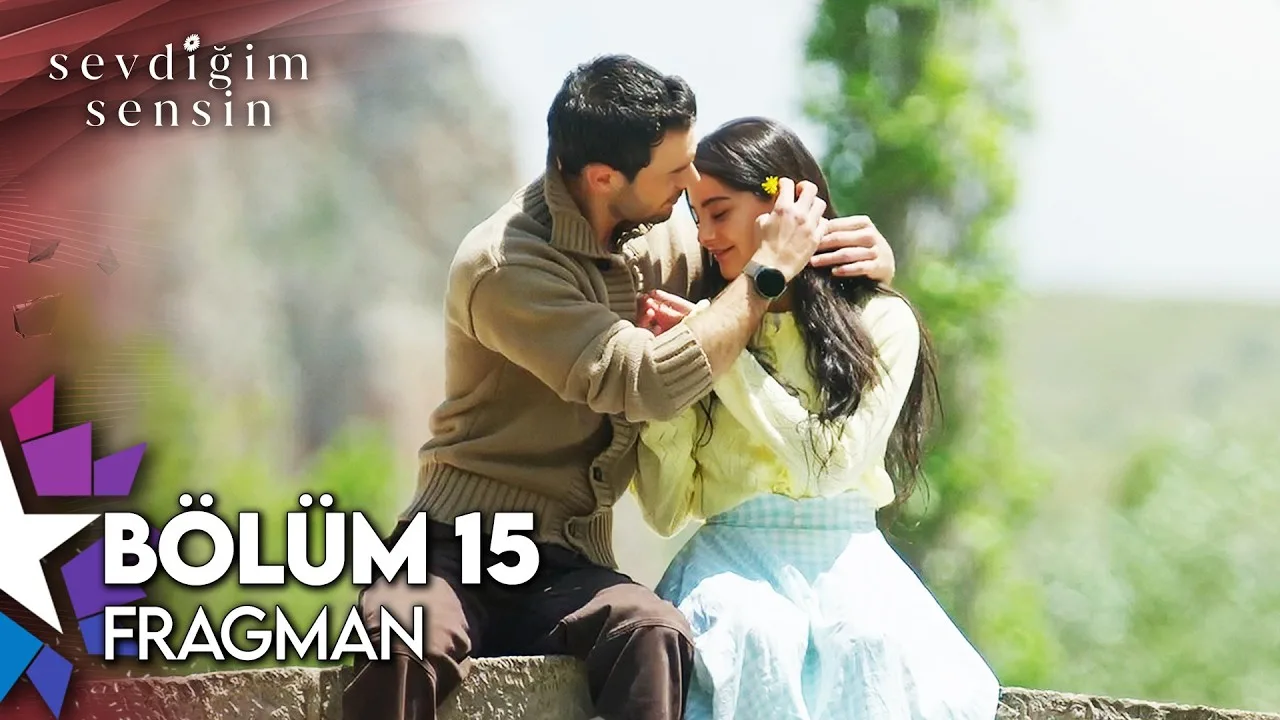 Sevdiğim Sensin 15.Bölüm Fragmanı (Sezon Finali)