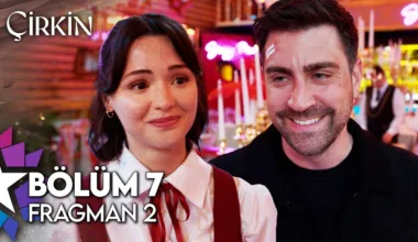Çirkin 7.Bölüm 2. Fragmanı