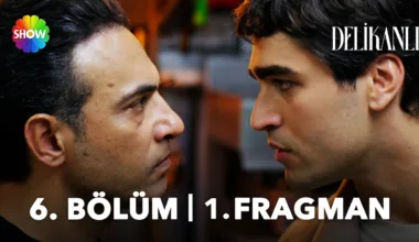 Delikanlı 6.Bölüm Fragmanı