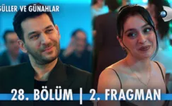Güller ve Günahlar 28.Bölüm 2. Fragmanı