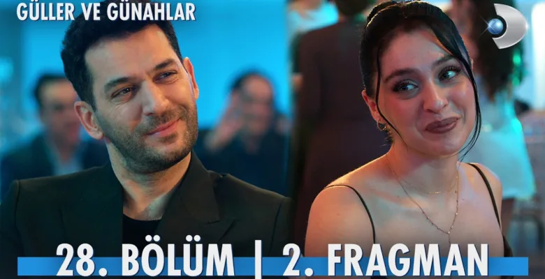 Güller ve Günahlar 28.Bölüm 2. Fragmanı