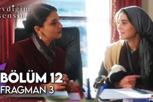 Sevdiğim Sensin 12.Bölüm 3. Fragmanı