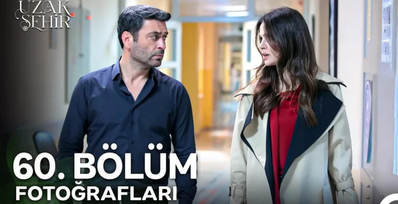 Uzak Şehir 60.Bölüm 2. Fragmanı