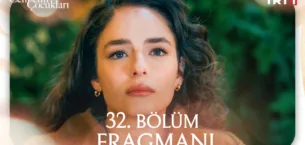 Cennetin Çocukları 32.Bölüm Fragmanı