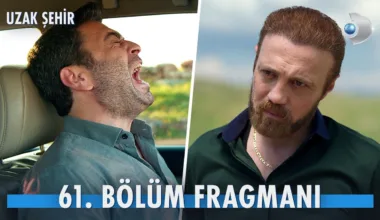 Uzak Şehir 61.Bölüm Fragmanı