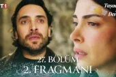 Taşacak Bu Deniz 27.Bölüm 2. Fragmanı