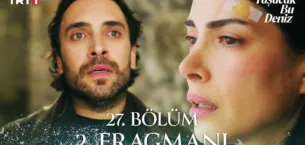 Taşacak Bu Deniz 27.Bölüm 2. Fragmanı