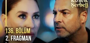Kızılcık Şerbeti 136.Bölüm 2. Fragmanı