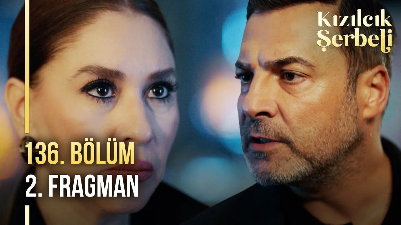 Kızılcık Şerbeti 136.Bölüm 2. Fragmanı