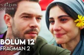 Sevdiğim Sensin 12.Bölüm 2. Fragmanı