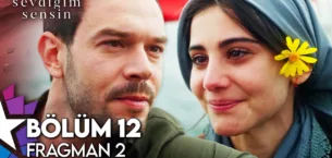 Sevdiğim Sensin 12.Bölüm 2. Fragmanı