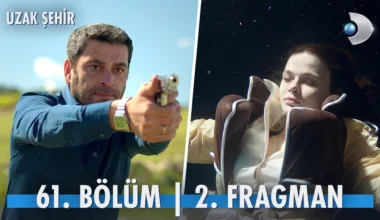 Uzak Şehir 61.Bölüm 2. Fragmanı