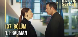 Kızılcık Şerbeti 137.Bölüm Fragmanı