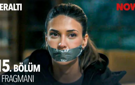 Yeraltı 15.Bölüm Fragmanı