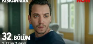 Kıskanmak 32.Bölüm 2. Fragmanı