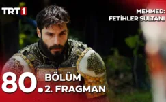Mehmed Fetihler Sultanı 80.Bölüm 2. Fragmanı