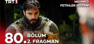Mehmed Fetihler Sultanı 80.Bölüm 2. Fragmanı