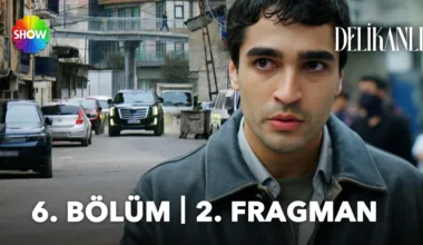 Delikanlı 6.Bölüm 2. Fragmanı
