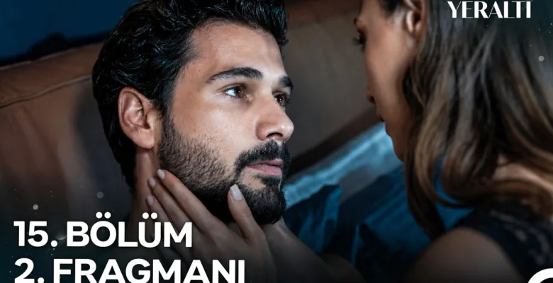 Yeraltı 15.Bölüm 2. Fragmanı