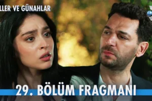 Güller ve Günahlar 29.Bölüm Fragmanı