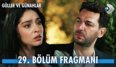 Güller ve Günahlar 29.Bölüm Fragmanı