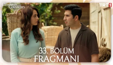 Cennetin Çocukları 33.Bölüm Fragmanı
