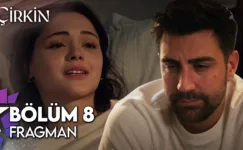 Çirkin 8.Bölüm Fragmanı (Sezon Finali)