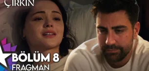 Çirkin 8.Bölüm Fragmanı (Sezon Finali)