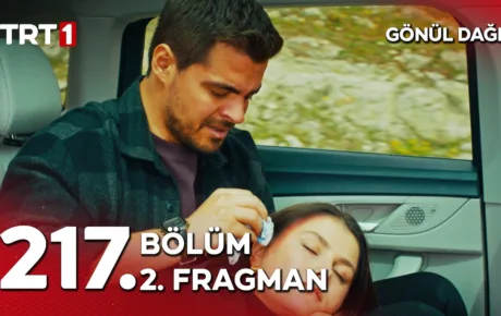 Gönül Dağı 217.Bölüm 2. Fragmanı
